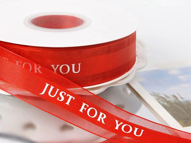Red Ribbon Printing JUST for You Fabric Craft Ribbon Perfect for Craft, Bows, Gift Wrapping, Flower Bouquet